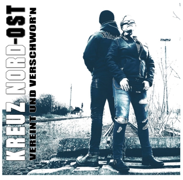 Kreuz Nord-Ost -Vereint und verschwor'n- Kreuz Nord-Ost -Vereint und verschwor'n-