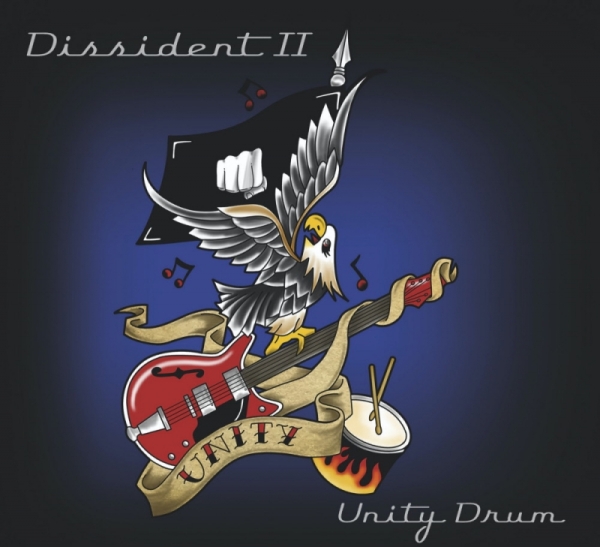 Dissident II -Unity Drum- Dissident II -Unity Drum-