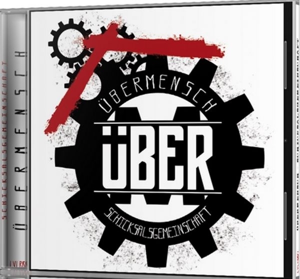 ÜBERMENSCH - SCHICKSALSGEMEINSCHAFT ÜBERMENSCH - SCHICKSALSGEMEINSCHAFT