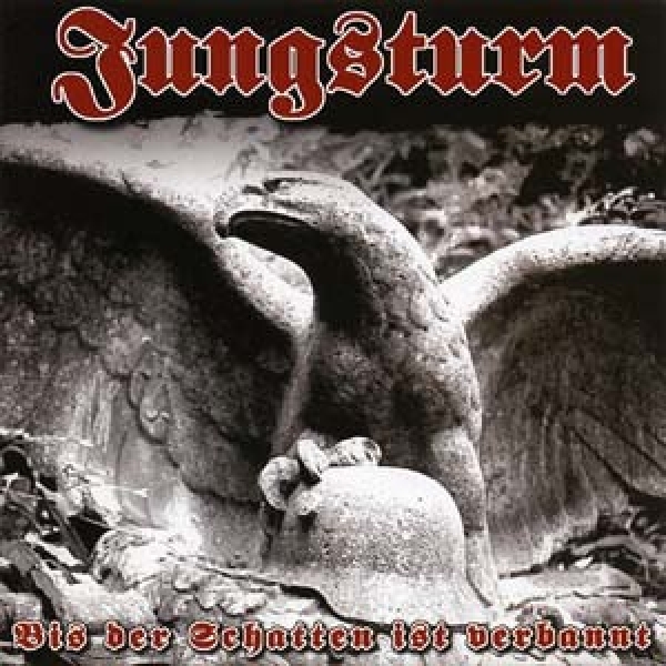 Jungsturm - Bis das der Schatten ist verbannt Jungsturm - Bis das der Schatten ist verbannt