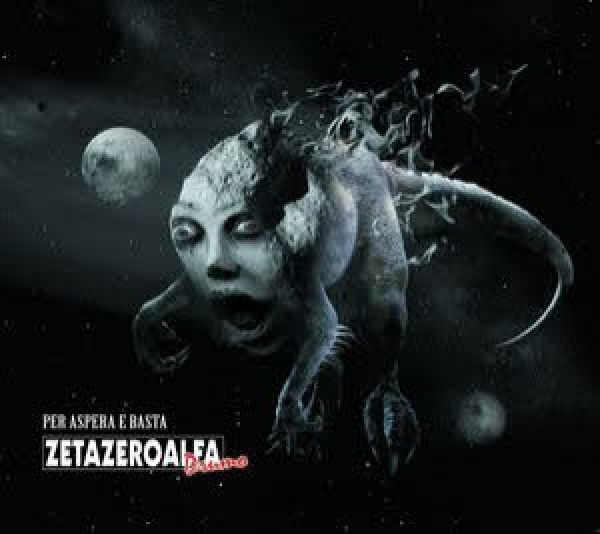 ZetaZeroAlfa Drumo -Per aspera e basta- ZetaZeroAlfa Drumo -Per aspera e basta-