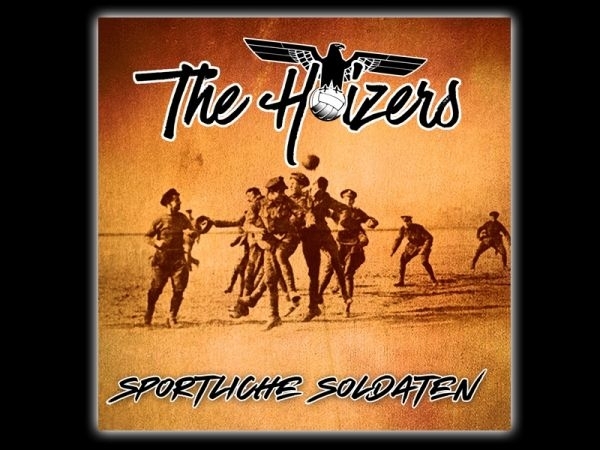 The Hoizers - Sportliche Soldaten - CD The Hoizers - Sportliche Soldaten - CD