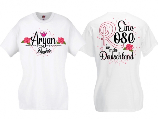 Frauen T-Shirt - Aryan Beauty - Eine Rose für mein Deutschland - weiß Frauen T-Shirt - Aryan Beauty - Eine Rose für mein Deutschland - weiß