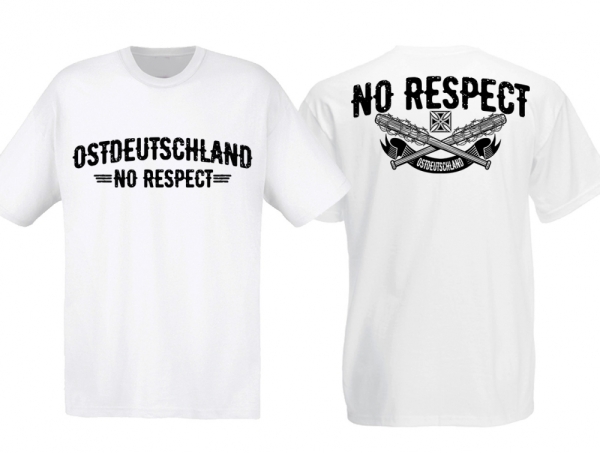 T-Hemd - Ostdeutschland - No Respect - weiß/schwarz - Motiv 1 T-Hemd - Ostdeutschland - No Respect - weiß/schwarz - Motiv 1