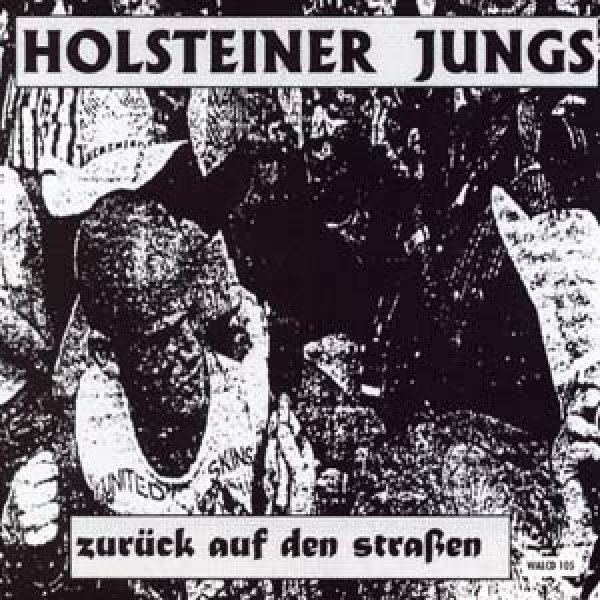 Holsteiner Jungs - Zurück auf den Strassen CD Holsteiner Jungs - Zurück auf den Strassen CD