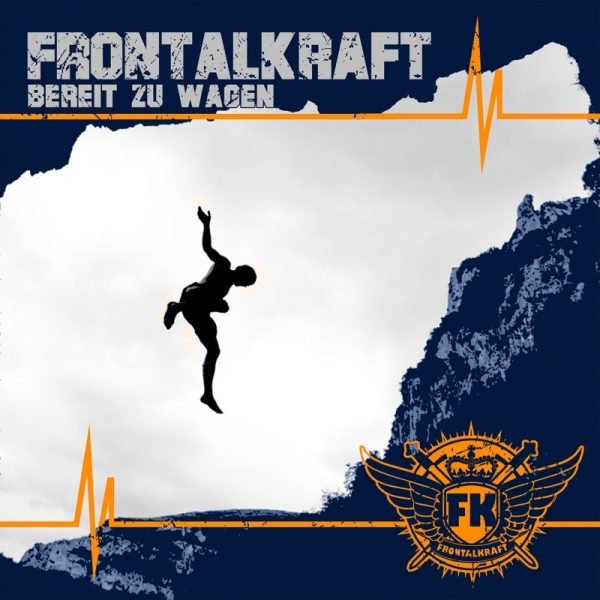 Frontalkraft - Bereit zu wagen - CD Frontalkraft - Bereit zu wagen - CD