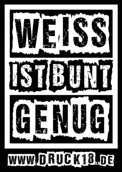 Weiss ist bunt genug - Aufkleber Paket 100 Stück Weiss ist bunt genug - Aufkleber Paket 100 Stück