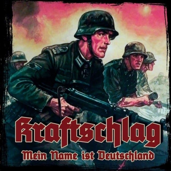 Kraftschlag - Meine Name ist Deutschland Kraftschlag - Meine Name ist Deutschland