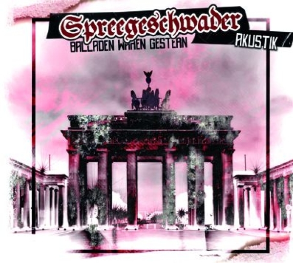 Spreegeschwader - Akustik Rac'N'roll - CD Spreegeschwader - Akustik Rac'N'roll - CD