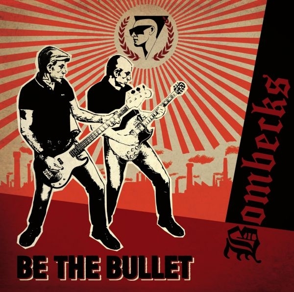 Bombecks - Be the Bullet - CD Bombecks - Be the Bullet - CD