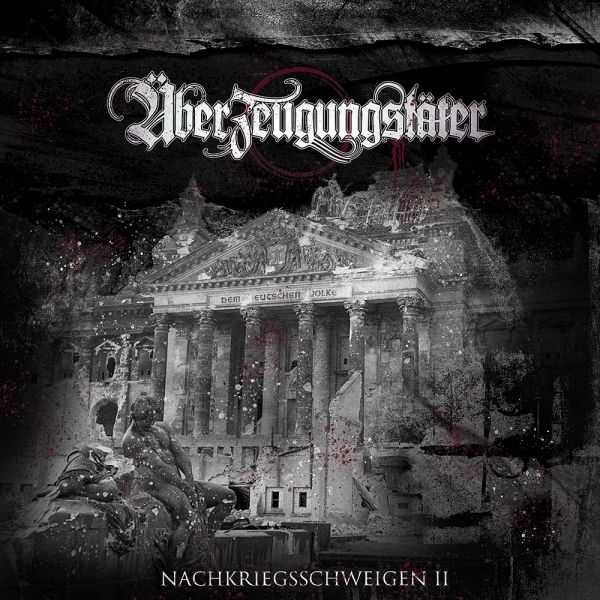 Überzeugungstäter - Nachkriegsschweigen 2 - LP Überzeugungstäter - Nachkriegsschweigen 2 - LP