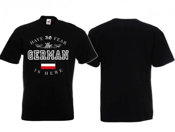 T-Hemd - Have no Fear - the German is here - schwarz T-Hemd - Have no Fear - the German is here - schwarz