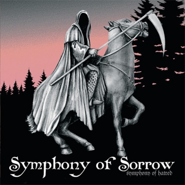 Symphony of Sorrow - Symphony of hatred Symphony of Sorrow - Symphony of hatred