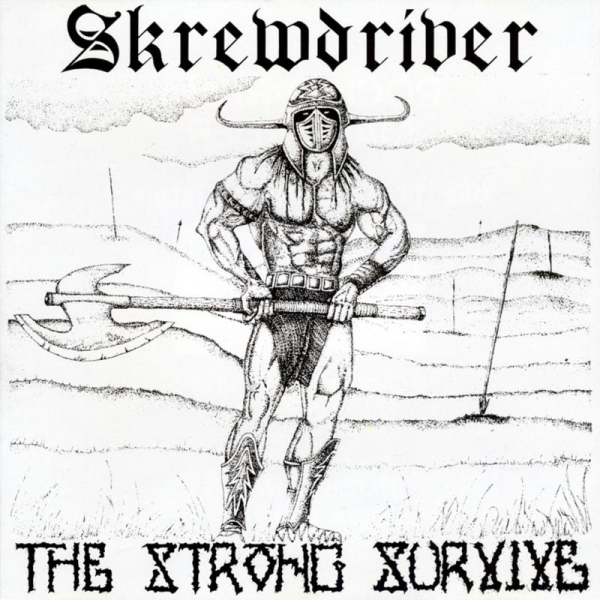 Skrewdriver - The Strong Survive - zensierte Fassung CD+++Nur wenige da+++ Skrewdriver - The Strong Survive - zensierte Fassung CD+++Nur wenige da+++