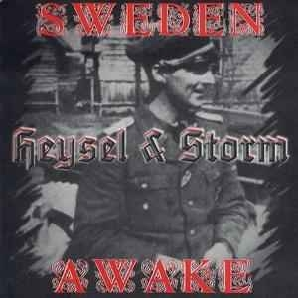 Heysel / Storm - Sweden awake +++EINZELSTÜCK+++ Heysel / Storm - Sweden awake +++EINZELSTÜCK+++