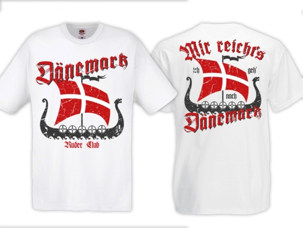 Frauen T-Shirt - Mir reichts ich geh nach Dänemark - weiß Frauen T-Shirt - Mir reichts ich geh nach Dänemark - weiß