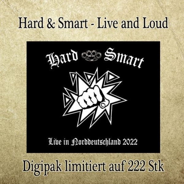 Hard & Smart – Live in Norddeutschland 2022 - DigiPack +++NUR WENIGE DA+++ Hard & Smart – Live in Norddeutschland 2022 - DigiPack +++NUR WENIGE DA+++