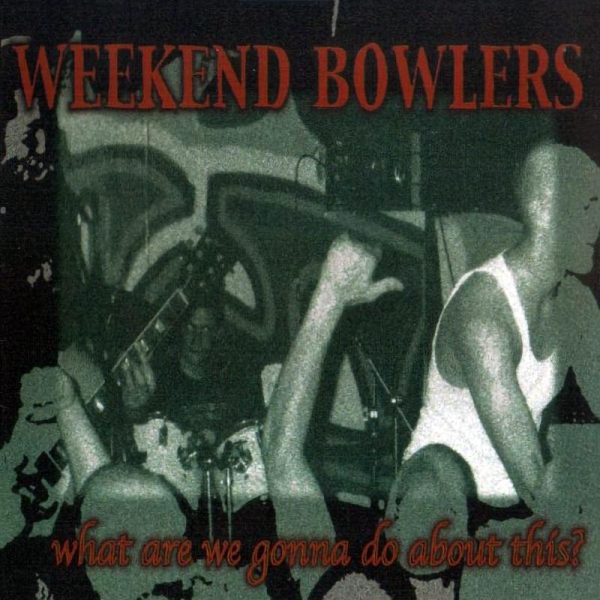 Weekend Bowlers - What are we gonna do about this? +++EINZELSTÜCK+++ Weekend Bowlers - What are we gonna do about this? +++EINZELSTÜCK+++