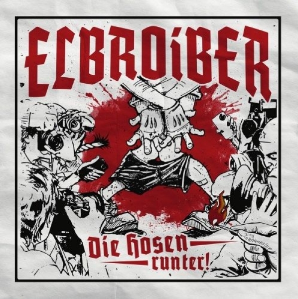 Elbroiber - Die Hosen runter! - LP Elbroiber - Die Hosen runter! - LP