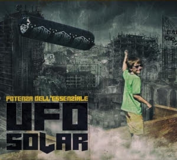 UFO Solar - Potenza dell'essenziale - Digipak UFO Solar - Potenza dell'essenziale - Digipak