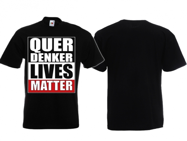 Frauen T-Shirt - Querdenker Lives Matter Frauen T-Shirt - Querdenker Lives Matter