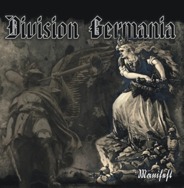 Division Germania -Manifest- Division Germania -Manifest-