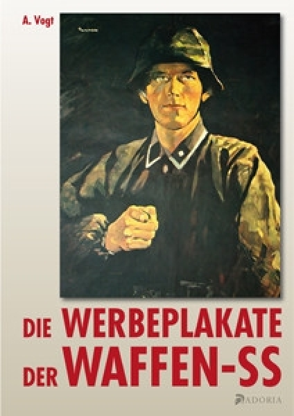 Buch - Die Werbeplakate der Waffen-SS Buch - Die Werbeplakate der Waffen-SS