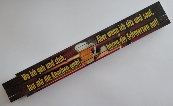 Zollstock - Wo ich geh und steh tun mir die Füße weh - wenn ich sitz und sauf hören die Schmerzen Zollstock - Wo ich geh und steh tun mir die Füße weh - wenn ich sitz und sauf hören die Schmerzen