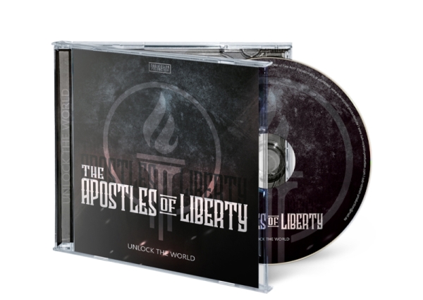 The Apostles of Liberty - Unlock the World The Apostles of Liberty - Unlock the World