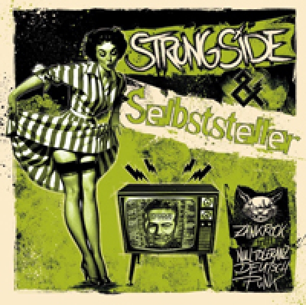 Strongside / Selbststeller - Split-CD Strongside / Selbststeller - Split-CD