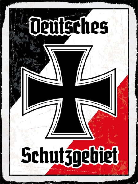 Blechschild - 20x30cm - Deutsches Schutzgebiet - Motiv 3 Blechschild - 20x30cm - Deutsches Schutzgebiet - Motiv 3