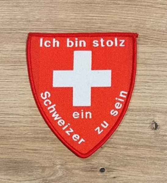 Aufnäher - Ich bin stolz ein Schweizer zu sein Aufnäher - Ich bin stolz ein Schweizer zu sein