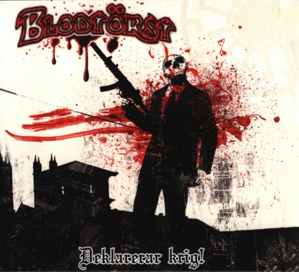 Blodtörst -Deklarerar krig!- Blodtörst -Deklarerar krig!-