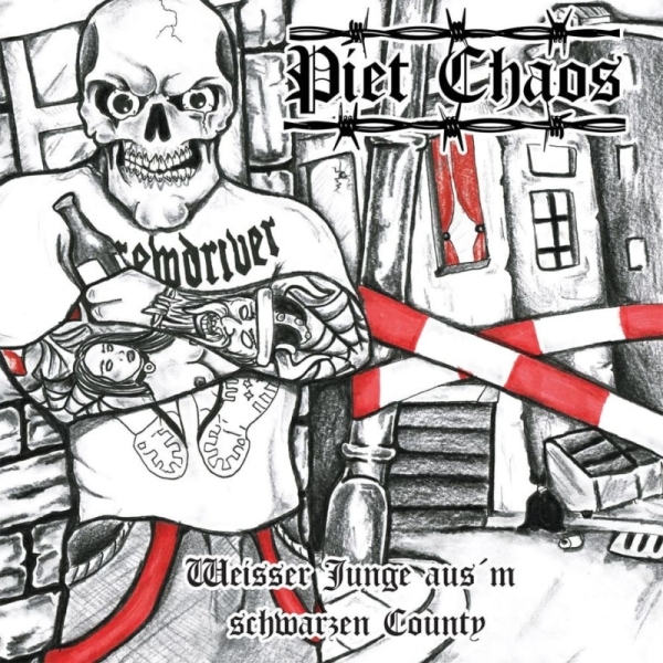 Piet Chaos - Weisser Junge aus´m schwarzen County Piet Chaos - Weisser Junge aus´m schwarzen County