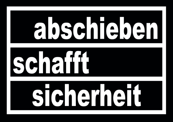 Abschieben schafft Sicherheit - Aufkleber Paket 50 Stück Abschieben schafft Sicherheit - Aufkleber Paket 50 Stück