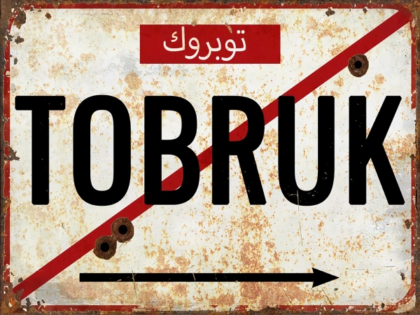 Blechschild - 20x30cm - Tobruk Blechschild - 20x30cm - Tobruk