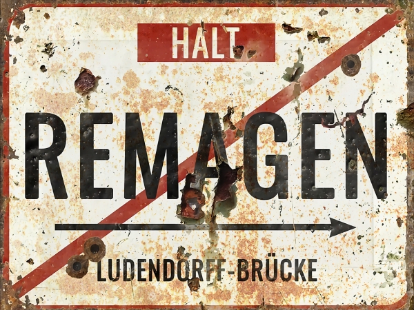 Blechschild - 12x18cm - Remagen - Ludendorff Brücke Blechschild - 12x18cm - Remagen - Ludendorff Brücke