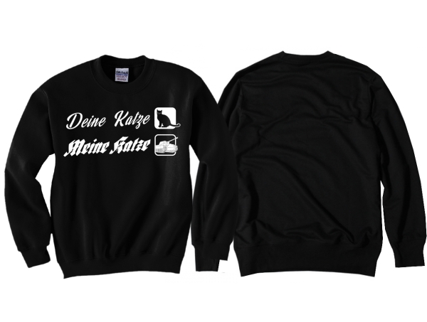 Pullover - Deine Katze - Meine Katze - schwarz Pullover - Deine Katze - Meine Katze - schwarz