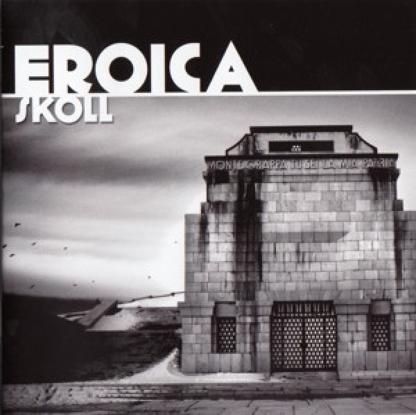 Sköll -Eroica- Sköll -Eroica-