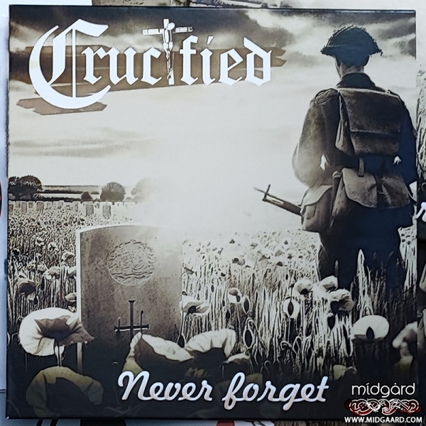 Crucified - Never forget - EP & CD Crucified - Never forget - EP & CD