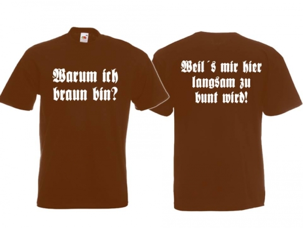 T-Hemd - Warum ich braun bin? - braun T-Hemd - Warum ich braun bin? - braun