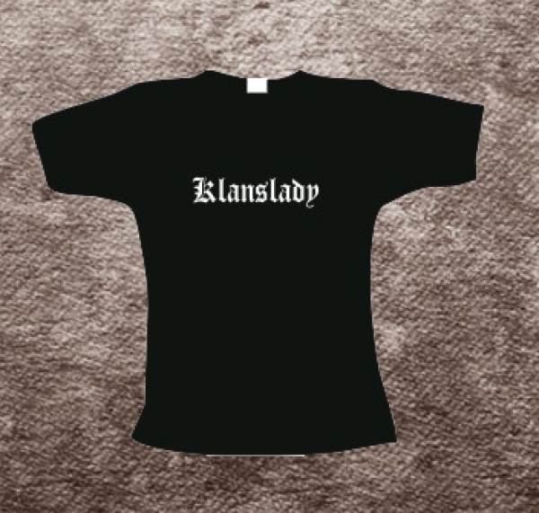 Frauen T-Shirt - Klanslady Frauen T-Shirt - Klanslady