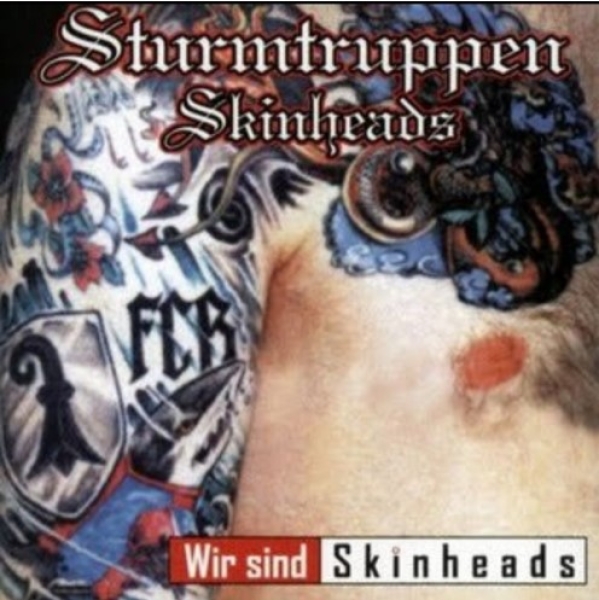 Sturmtruppen Skinheads - Wir sind Skinheads Sturmtruppen Skinheads - Wir sind Skinheads