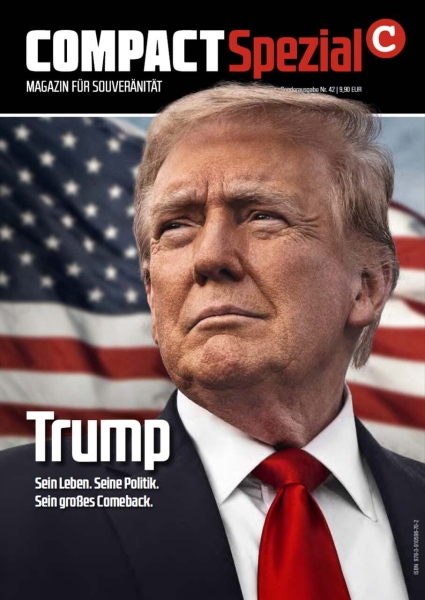 COMPACT-Spezial 42: Trump COMPACT-Spezial 42: Trump