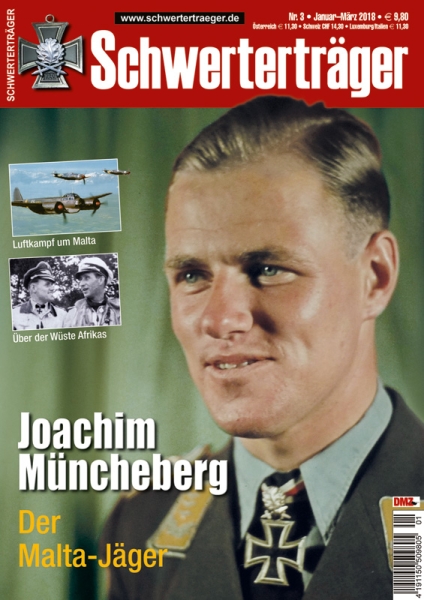 Schwerterträger - Heft 3 - Joachim Müncheberg - Der Malta-Jäger Schwerterträger - Heft 3 - Joachim Müncheberg - Der Malta-Jäger