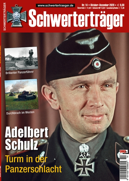 Schwerterträger - Heft 14 - Adelbert Schulz - Turm in der Panzerschlacht Schwerterträger - Heft 14 - Adelbert Schulz - Turm in der Panzerschlacht