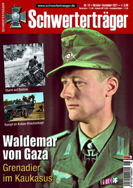 Schwerterträger - Heft 18 - Waldemar von Gaza - Grenadier im Kaukasus Schwerterträger - Heft 18 - Waldemar von Gaza - Grenadier im Kaukasus