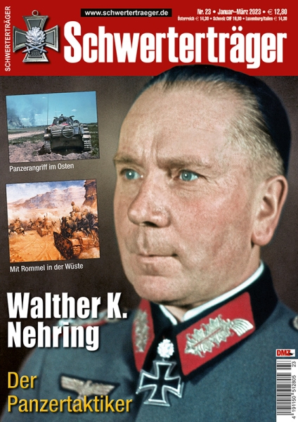 Schwerterträger - Heft 23 - Walther Nehring - Der Panzertaktiker Schwerterträger - Heft 23 - Walther Nehring - Der Panzertaktiker