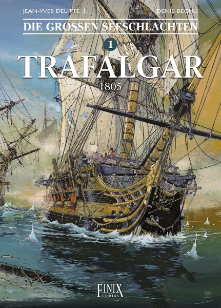 Hardcover Comic - Seeschlachten 01 - Trafalgar 1805 Hardcover Comic - Seeschlachten 01 - Trafalgar 1805