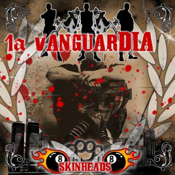 1a Vanguardia - Skinheads 1a Vanguardia - Skinheads